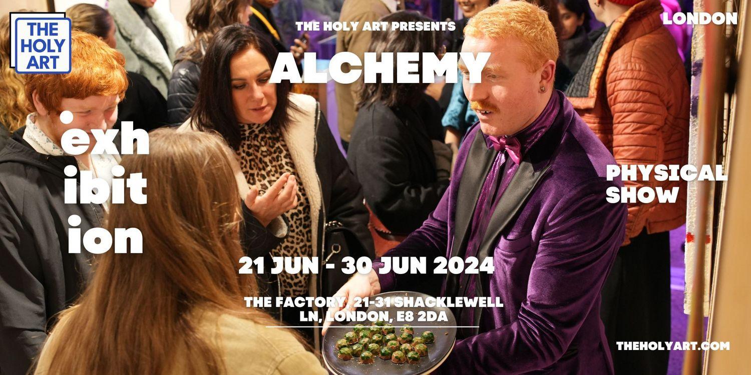 ALCHEMY  | The Holy Art Gallery