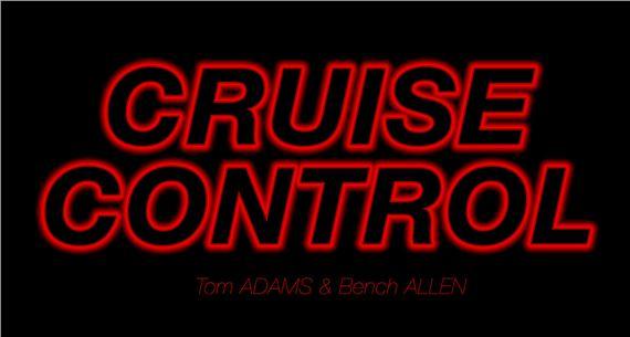 Bench Allen & Tom Adams: Cruise Control | Bench Allen, Tom adams | Jealous Gallery | East