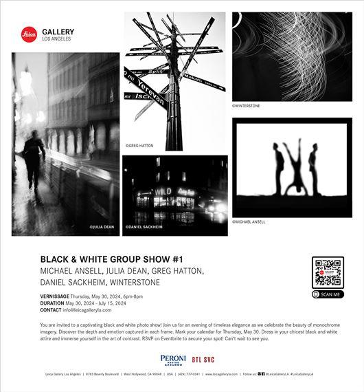 Black & White Group Show #1 | Daniel Sackheim, Greg Hatton, Julia Dean, Michael Ansell, Winterstone | Leica Gallery