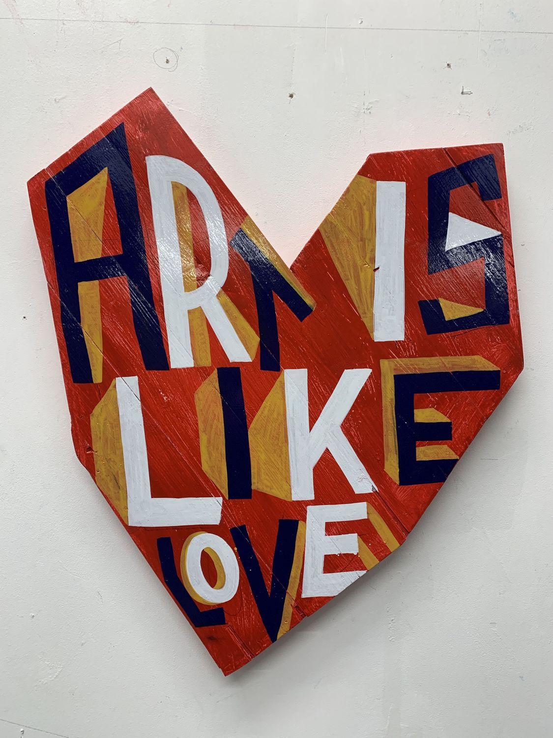 Bob And Roberta Smith: Art Is Like Love  | VIVIENNE ROBERTS PROJECTS