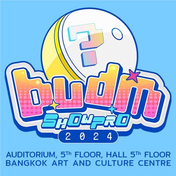 Budm Showpro Thesis Exhibition 2024 | Bangkok Art and Culture Center