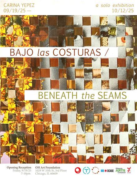 Carina Yepez: Bajo las Costuras / Beneath the Seams | Carina Yepez | Zhou B Art Center