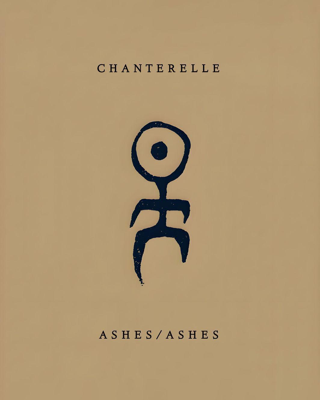 Chanterelle  | ASHES/ASHES