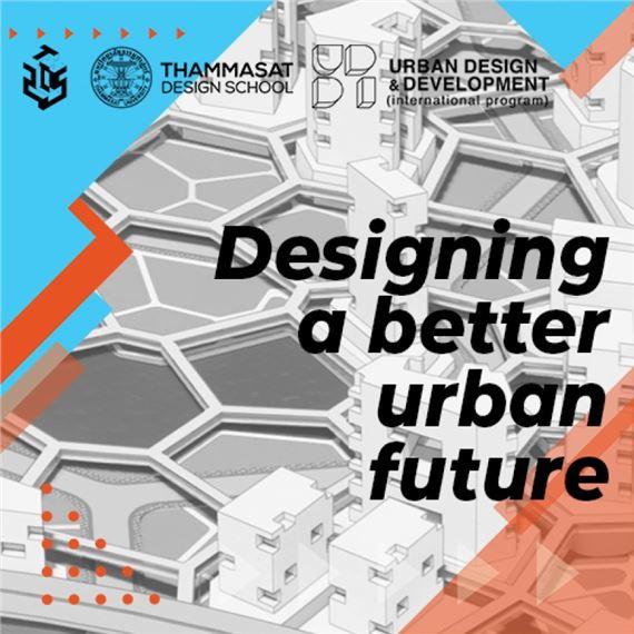 Designing A Better Urban Future | Bangkok Art and Culture Center