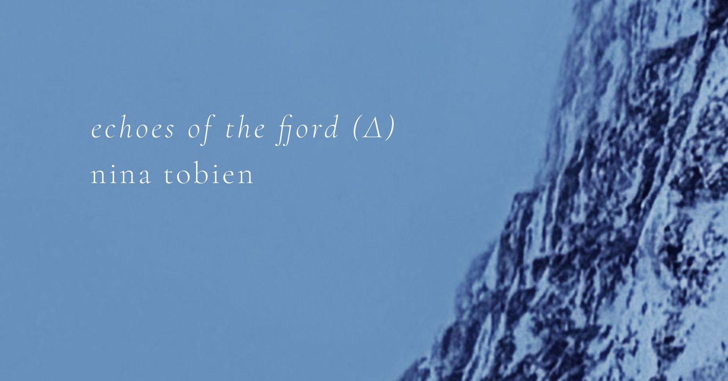 Echoes of the Fjord (Δ)  | roam