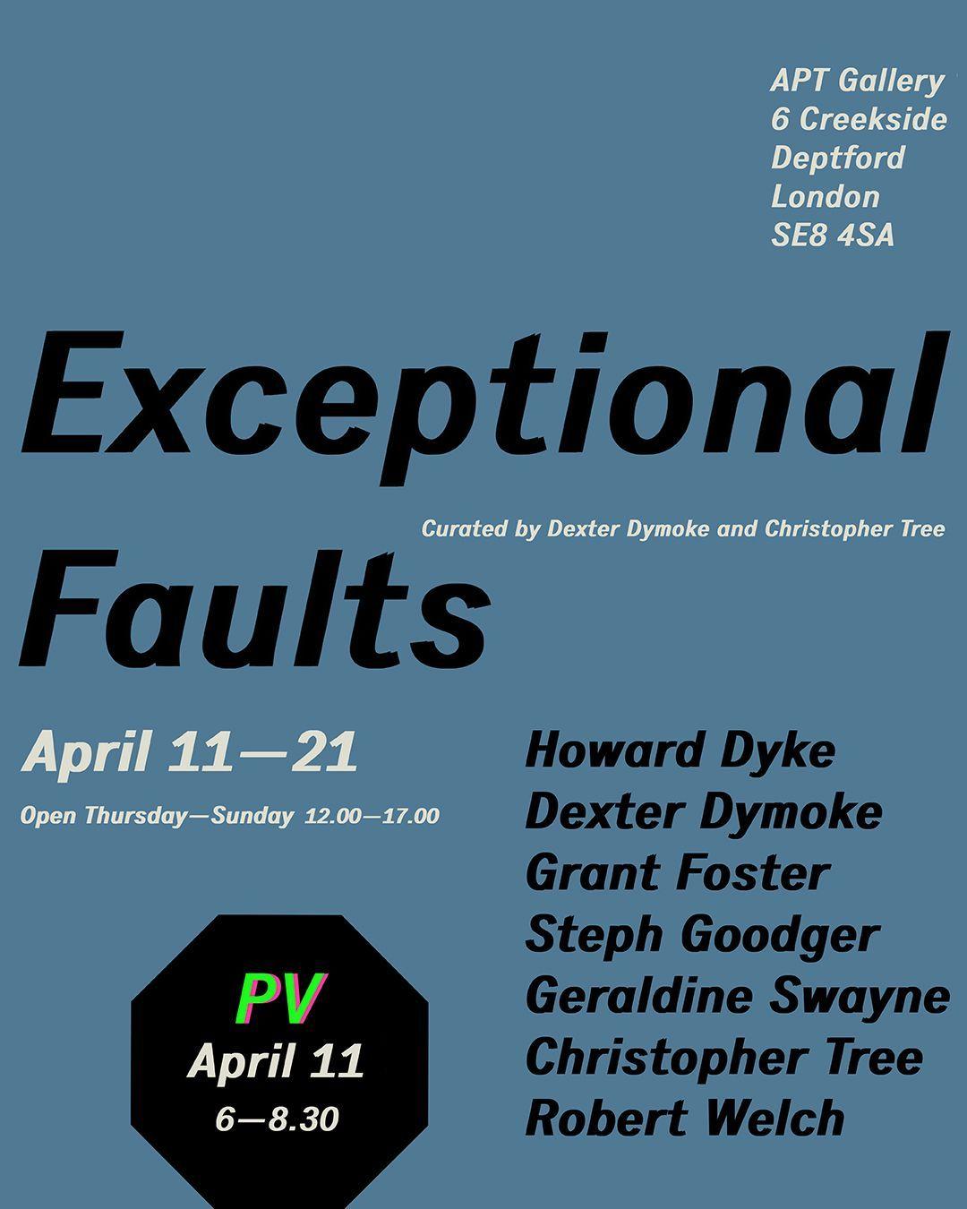Exceptional Faults  | Art in Perpetuity Trust Gallery