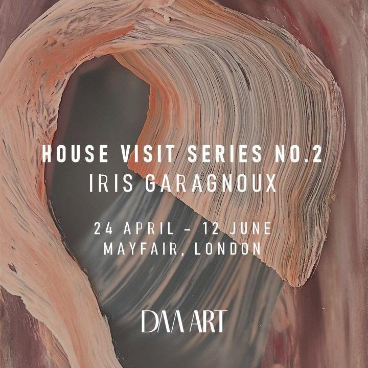House Visit Series No.2: Iris Garagnoux  | iris garagnoux | Daa Art