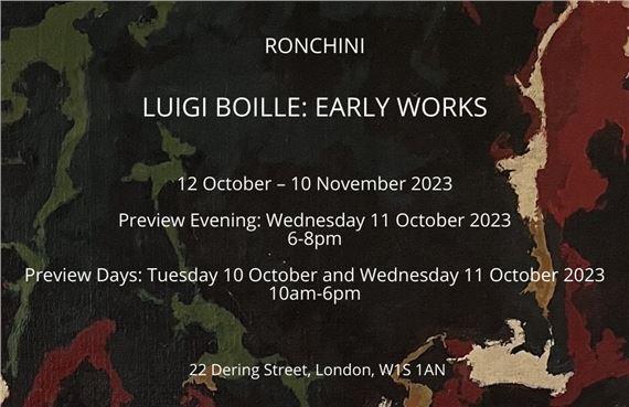 Luigi Boille: Early Works | Luigi Boille | Ronchini Gallery