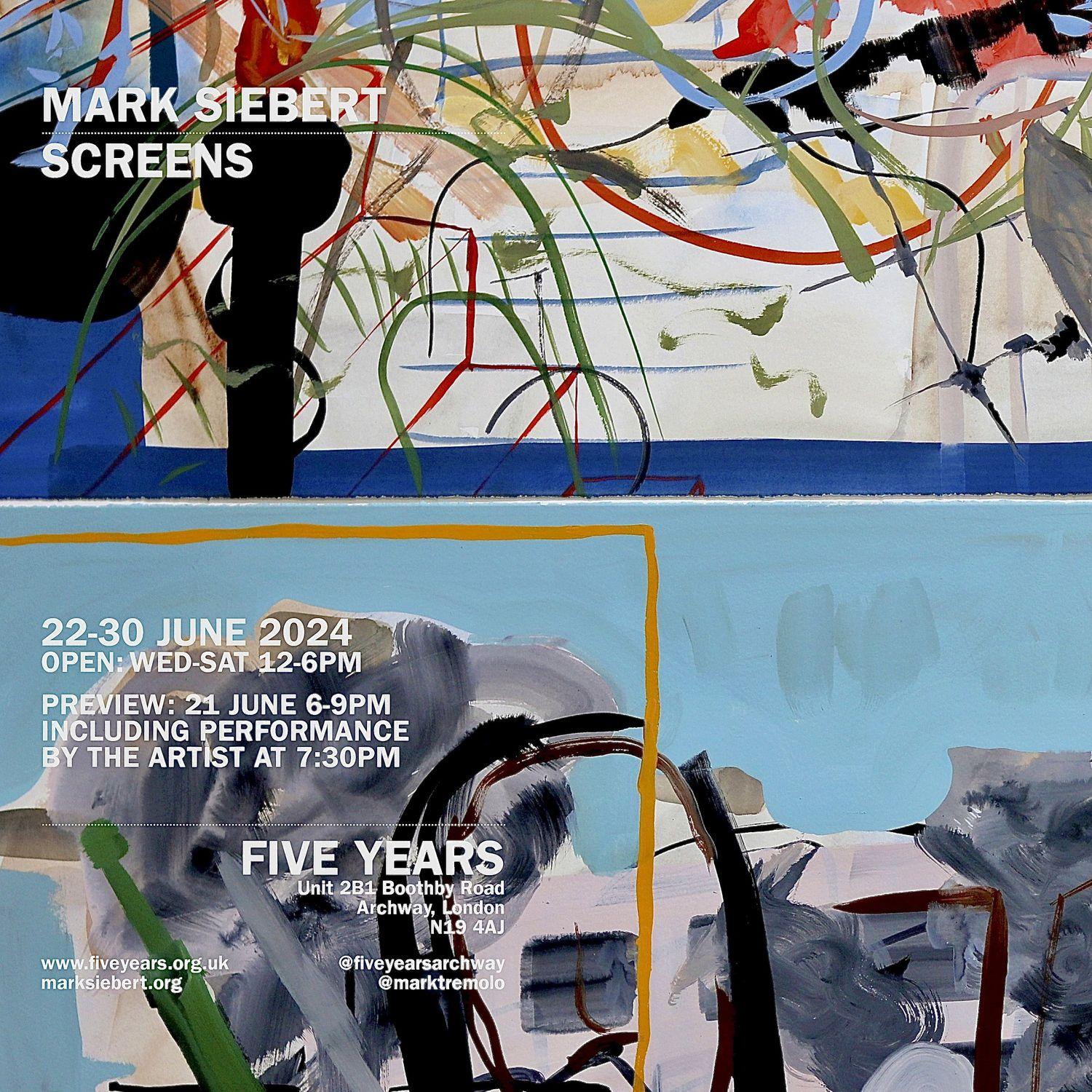 Mark Siebert- Screens  | Five Years
