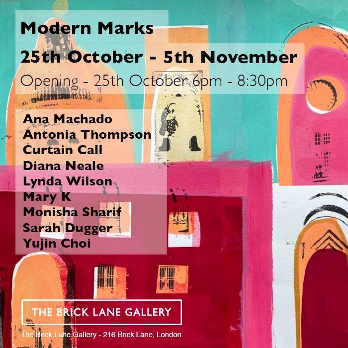 Modern Marks - October  | The Brick Lane Gallery