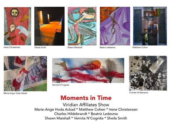 Moments In Time | Beatriz Ledesma, Charles Hildebrandt, Irene Christensen, Marie-Ange Hoda Ackad, Matt Cohen, Shawn Marshall, Sheila Smith, Vernita Nemec | Viridian Artists Inc.