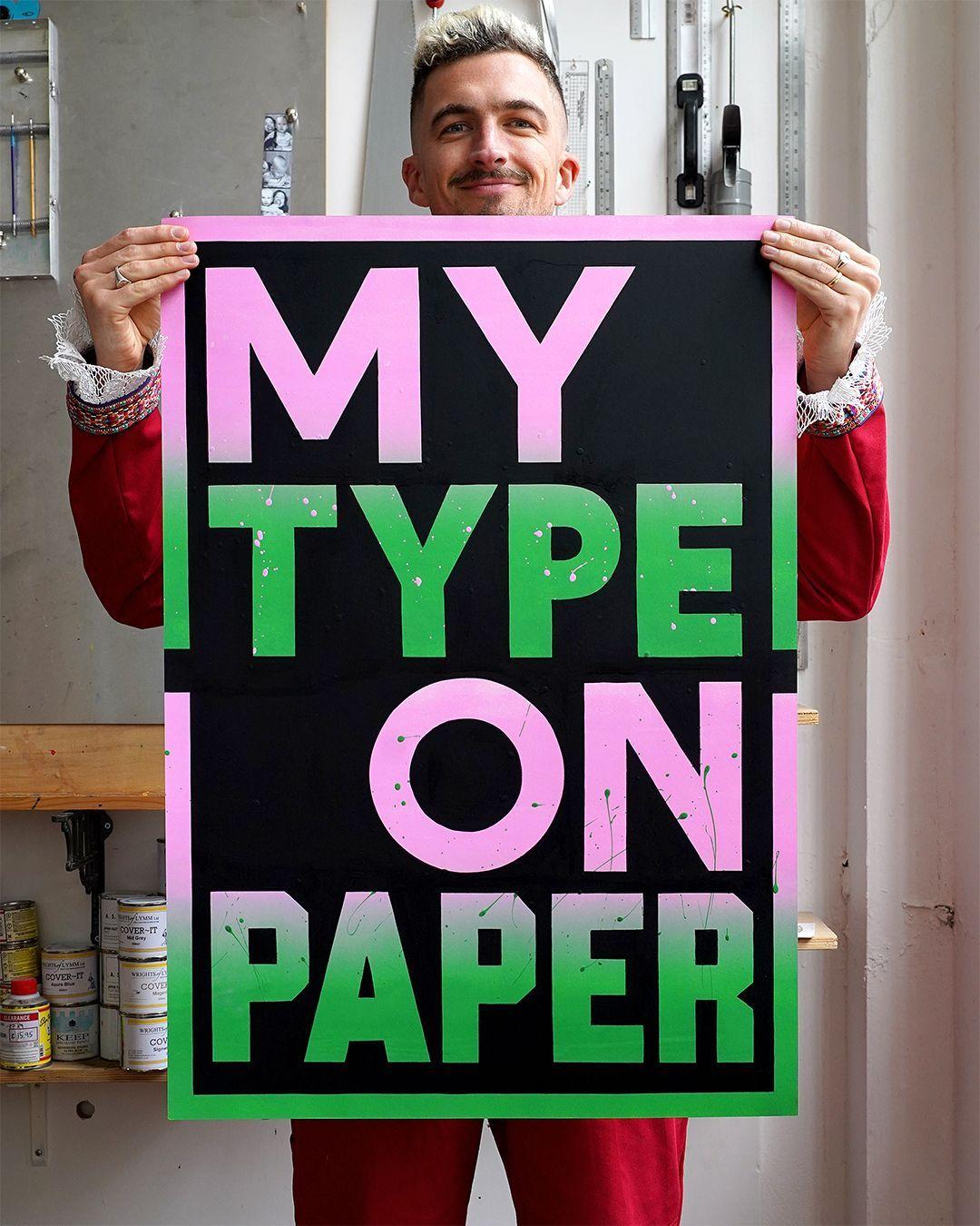 ‘My Type On Paper’  | 1 Mare Street Gallery