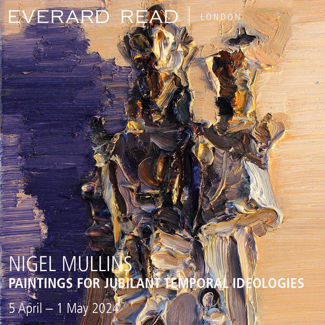 Nigel Mullins | Paintings for Jubilant Temporal Ideologies  | Nigel Mullins | Everard Read London