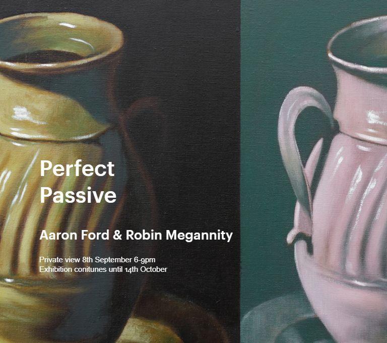 Perfect Passive  | Aaron Ford, Robin Megannity | Xxijra Hii