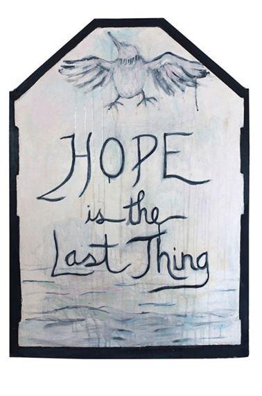 Rebecca Keller: Hope Is the Last Thing | Rebecca Keller | Epiphany Center for the Arts