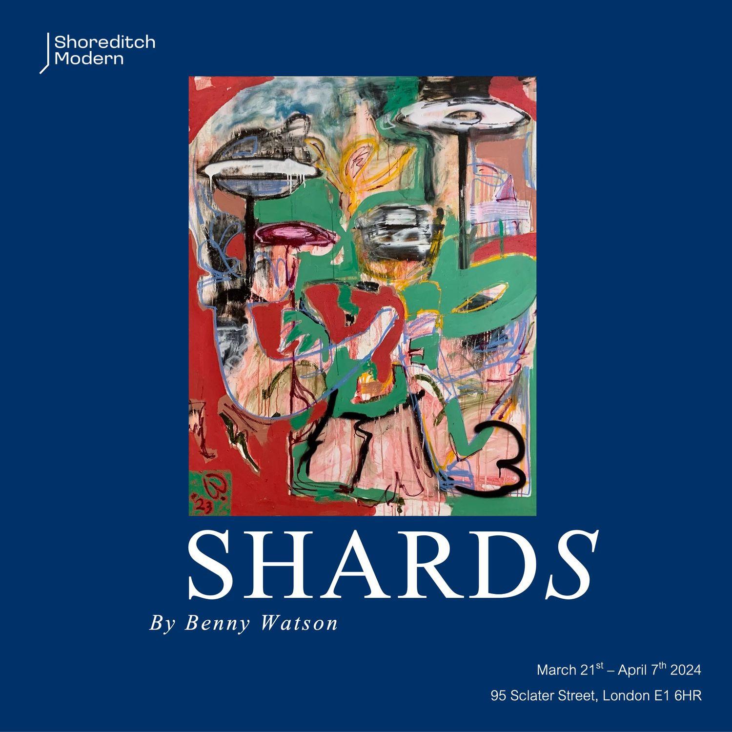 Shards by Benny Watson  | Shoreditch Modern