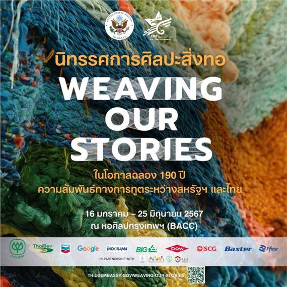 Weaving Our Stories | Bangkok Art and Culture Center