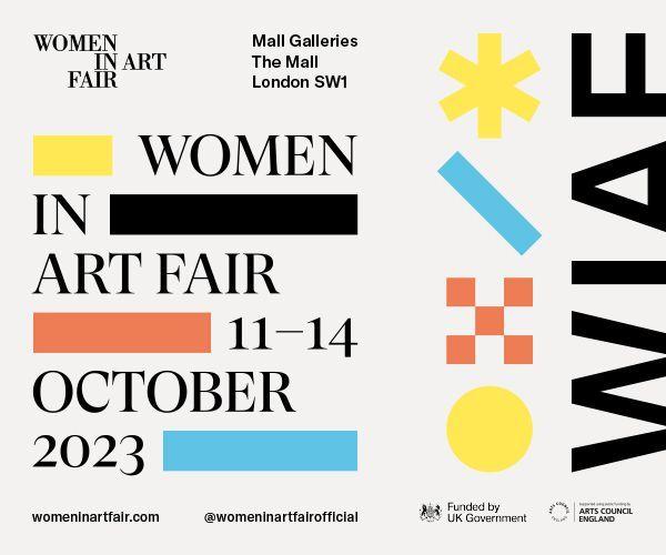 Women in Art Fair  | Marcelle Hanselaar, Paula Rego, Abigail Norris, Geraldine Swayne | Mall Galleries